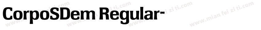 CorpoSDem Regular字体转换